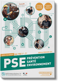 Prévention Santé Environnement 1re/Tle Bac Pro - cahier