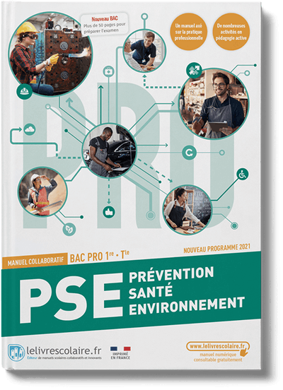 Prévention Santé Environnement 1re/Tle Bac Pro - cahier