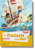 Le français avec Méli CM1 - manuel élève