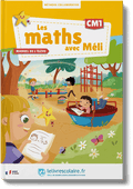 Les maths avec Méli CM1 - manuel élève
