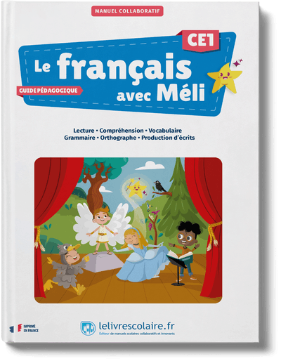 Le français avec Méli CE1 - guide pédagogique