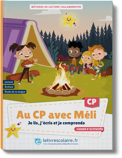 Au CP avec Méli - Je lis, j’écris et je comprends - Méthode de lecture - cahier