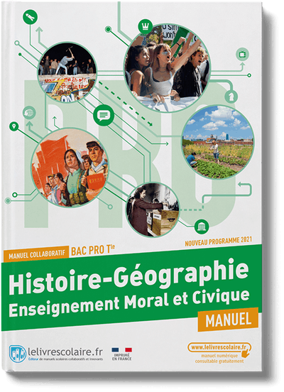 Histoire-Géographie-EMC Tle Bac Pro - manuel
