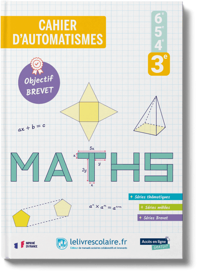 Mathématiques 3e - cahier d'automatismes