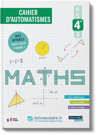 Mathématiques 4e - cahier d'automatismes