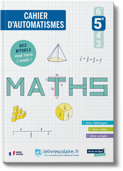 Mathématiques 5e - cahier d'automatismes