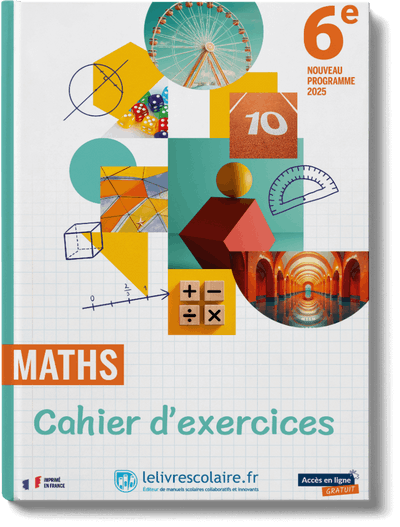 Mathématiques 6e - cahier