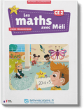 Les maths avec Méli CE2 - guide pédagogique