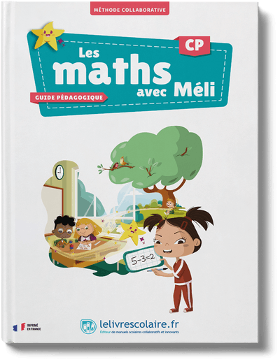 Les maths avec Méli CP - guide pédagogique